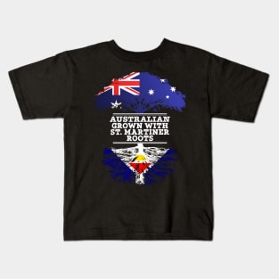 Australian Grown With St. Martiner Roots - Gift for St. Martiner With Roots From Saint Martin Kids T-Shirt